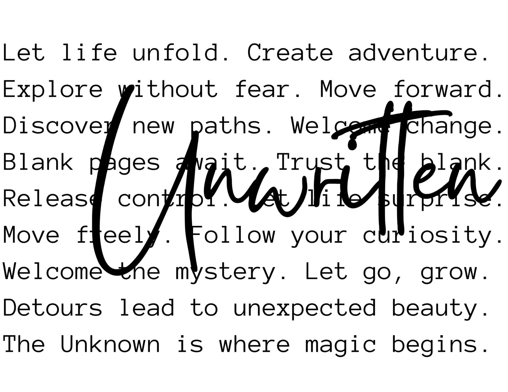 Unwritten Saying Long Sleeve by Legends & Wings