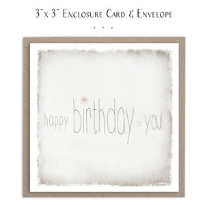Happy Birthday to You Card Mini- blank inside